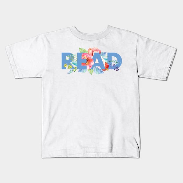 Floral READ Kids T-Shirt by literarylifestylecompany